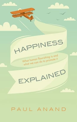Abbildung von Anand | Happiness Explained | 1. Auflage | 2016 | beck-shop.de