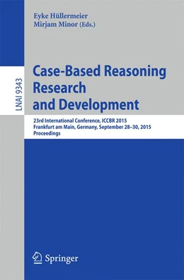 Abbildung von Hüllermeier / Minor | Case-Based Reasoning Research and Development | 1. Auflage | 2015 | 9343 | beck-shop.de