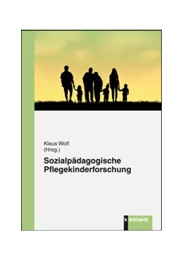 Abbildung von Wolf | Sozialpädagogische Pflegekinderforschung | 1. Auflage | 2015 | beck-shop.de