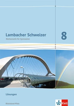 Abbildung von Lambacher Schweizer. 8. Schuljahr. Lösungen. Neubearbeitung. Rheinland-Pfalz | 1. Auflage | 2019 | beck-shop.de