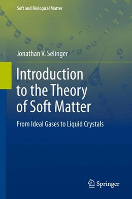 Abbildung von Selinger | Introduction to the Theory of Soft Matter | 1. Auflage | 2015 | beck-shop.de
