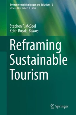Abbildung von Mccool / Bosak | Reframing Sustainable Tourism | 1. Auflage | 2015 | beck-shop.de