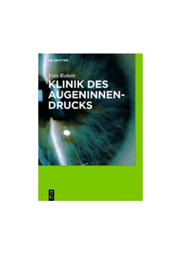 Abbildung von Robert | Klinik des Augeninnendrucks | 1. Auflage | 2015 | beck-shop.de