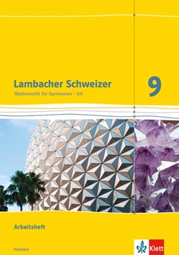 Abbildung von Lambacher Schweizer. 9. Schuljahr G8. Arbeitsheft plus Lösungsheft. Neubearbeitung. Hessen | 1. Auflage | 2016 | beck-shop.de
