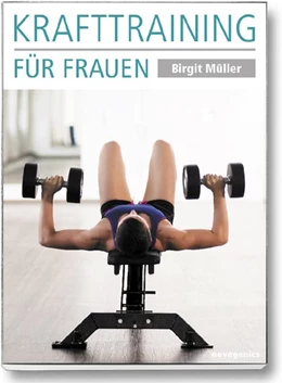 Abbildung von Müller | Krafttraining für Frauen | 1. Auflage | 2015 | beck-shop.de