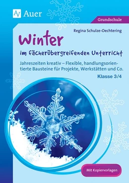 Abbildung von Schulze-Oechtering | Winter im fächerübergreifenden Unterricht 3-4 | 1. Auflage | 2015 | beck-shop.de