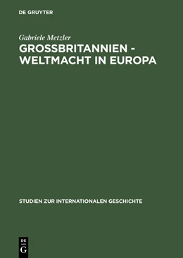 Abbildung von Metzler | Großbritannien - Weltmacht in Europa | 1. Auflage | 2015 | beck-shop.de