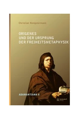 Abbildung von Hengstermann | Origenes und der Ursprung der Freiheitsmetaphysik | 1. Auflage | 2015 | 8 | beck-shop.de