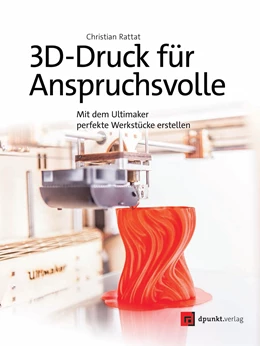 Abbildung von Rattat | 3D-Druck für Anspruchsvolle | 1. Auflage | 2015 | beck-shop.de