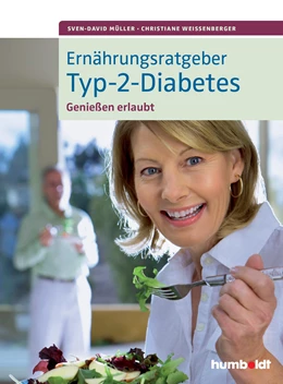 Abbildung von Müller / Weißenberger | Ernährungsratgeber Typ-2-Diabetes | 2. Auflage | 2015 | beck-shop.de