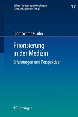 Abbildung von Schmitz-Luhn | Priorisierung in der Medizin | 1. Auflage | 2014 | beck-shop.de