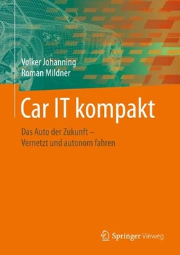 Abbildung von Johanning / Mildner | Car IT kompakt | 1. Auflage | 2015 | beck-shop.de