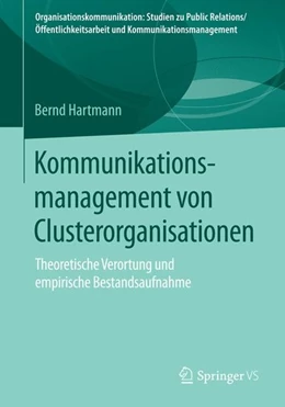 Abbildung von Hartmann | Kommunikationsmanagement von Clusterorganisationen | 1. Auflage | 2015 | beck-shop.de