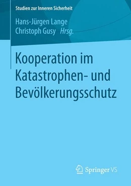 Abbildung von Lange / Gusy | Kooperation im Katastrophen- und Bevölkerungsschutz | 1. Auflage | 2015 | beck-shop.de
