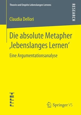 Abbildung von Dellori | Die absolute Metapher ,lebenslanges Lernen' | 1. Auflage | 2015 | beck-shop.de