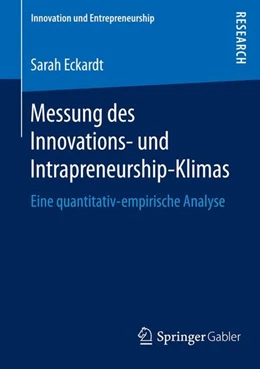 Abbildung von Eckardt | Messung des Innovations- und Intrapreneurship-Klimas | 1. Auflage | 2015 | beck-shop.de