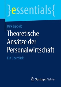 Abbildung von Lippold | Theoretische Ansätze der Personalwirtschaft | 1. Auflage | 2015 | beck-shop.de