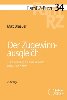 Abbildung von Braeuer | Der Zugewinnausgleich | 2. Auflage | 2015 | 34 | beck-shop.de