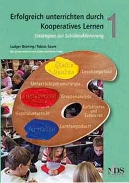 Abbildung von Brüning / Saum | Erfolgreich unterrichten durch Kooperatives Lernen 1 | 1. Auflage | 2015 | beck-shop.de