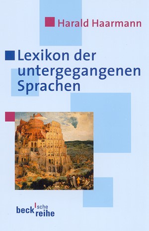 Cover: Harald Haarmann, Lexikon der untergegangenen Sprachen