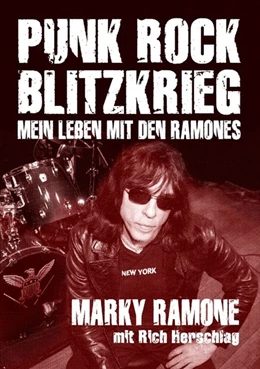 Abbildung von Ramone / Herschlag | Punk Rock Blitzkrieg | 1. Auflage | 2015 | beck-shop.de