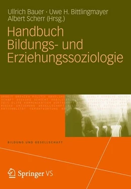 Abbildung von Bauer / Bittlingmayer | Handbuch Bildungs- und Erziehungssoziologie | 1. Auflage | 2013 | beck-shop.de