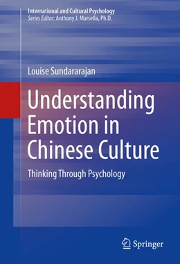 Abbildung von Sundararajan | Understanding Emotion in Chinese Culture | 1. Auflage | 2015 | beck-shop.de