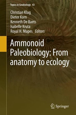Abbildung von Klug / Korn | Ammonoid Paleobiology: From anatomy to ecology | 1. Auflage | 2015 | beck-shop.de