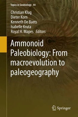 Abbildung von Klug / Korn | Ammonoid Paleobiology: From macroevolution to paleogeography | 1. Auflage | 2015 | beck-shop.de