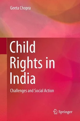 Abbildung von Chopra | Child Rights in India | 1. Auflage | 2015 | beck-shop.de