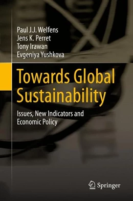 Abbildung von Welfens / Perret | Towards Global Sustainability | 1. Auflage | 2015 | beck-shop.de