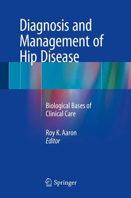 Abbildung von Aaron | Diagnosis and Management of Hip Disease | 1. Auflage | 2015 | beck-shop.de
