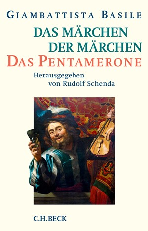 Cover: Giambattista Basile, Das Märchen der Märchen