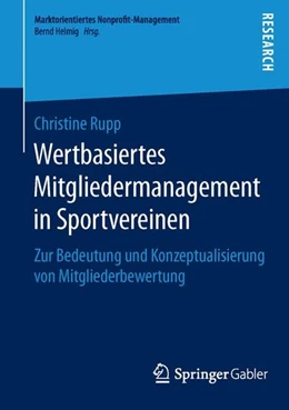 Abbildung von Rupp | Wertbasiertes Mitgliedermanagement in Sportvereinen | 1. Auflage | 2015 | beck-shop.de