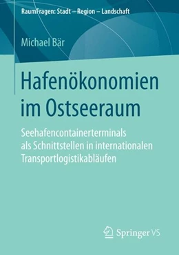 Abbildung von Bär | Hafenökonomien im Ostseeraum | 1. Auflage | 2015 | beck-shop.de