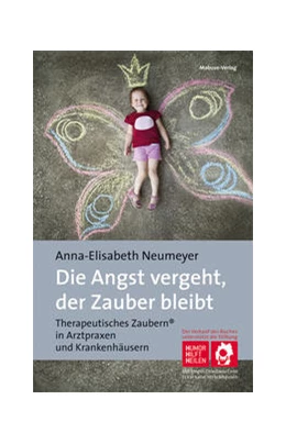 Abbildung von Neumeyer | Die Angst vergeht, der Zauber bleibt | 1. Auflage | 2022 | beck-shop.de