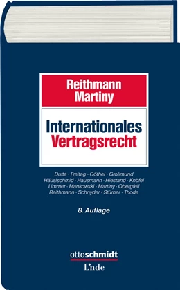 Abbildung von Reithmann / Martiny | Internationales Vertragsrecht | 8. Auflage | 2015 | beck-shop.de