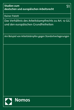 Abbildung von Patett | Das Verhältnis des Arbeitskampfrechts zu Art. 12 GG und den europäischen Grundfreiheiten | 1. Auflage | 2015 | 51 | beck-shop.de