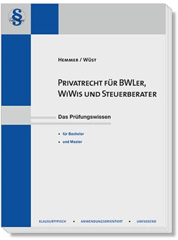 Abbildung von Hemmer / Wüst | Privatrecht für BWLer, WiWis und Steuerberater | 8. Auflage | 2015 | beck-shop.de