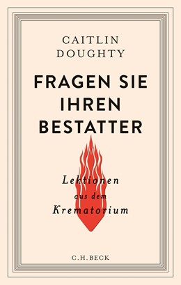 Cover: Doughty, Caitlin, Fragen Sie Ihren Bestatter