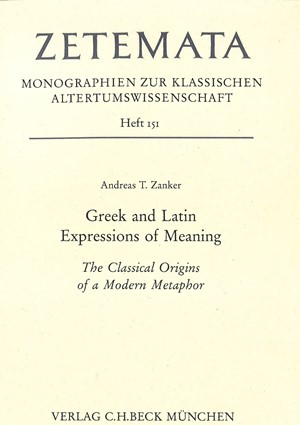Cover: Andreas T. Zanker|Tom Zanker, Greek and Latin Expressions of Meaning