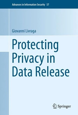 Abbildung von Livraga | Protecting Privacy in Data Release | 1. Auflage | 2015 | beck-shop.de