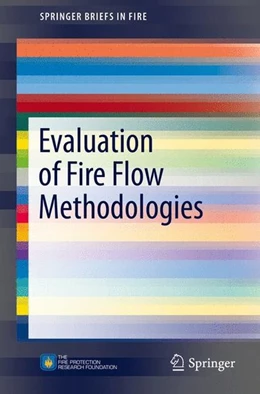 Abbildung von Benfer / Scheffey | Evaluation of Fire Flow Methodologies | 1. Auflage | 2015 | beck-shop.de