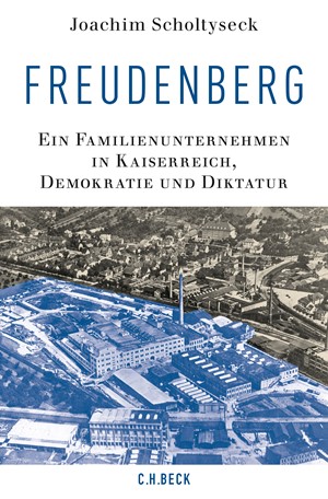 Cover: Joachim Scholtyseck, Freudenberg