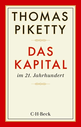 Abbildung von Piketty, Thomas | Das Kapital im 21. Jahrhundert | 1. Auflage | 2020 | 6236 | beck-shop.de