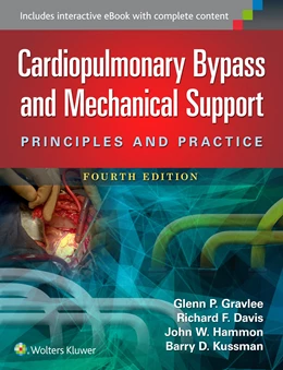 Abbildung von Gravlee / Davis | Cardiopulmonary Bypass and Mechanical Support | 4. Auflage | 2015 | beck-shop.de