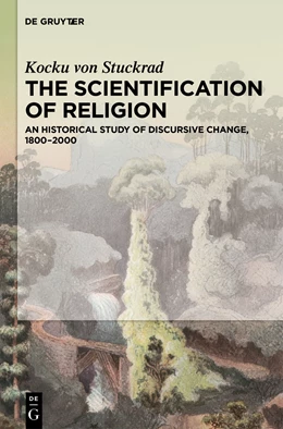 Abbildung von Stuckrad | The Scientification of Religion | 1. Auflage | 2015 | beck-shop.de