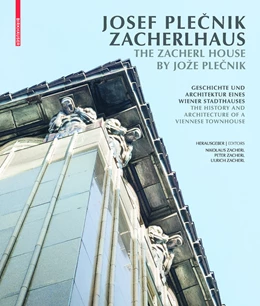 Abbildung von Zacherl | Josef Plecnik Zacherlhaus / The Zacherl House by Jože Plecnik | 1. Auflage | 2016 | beck-shop.de