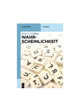 Abbildung von Schilling | Wahrscheinlichkeit | 1. Auflage | 2017 | beck-shop.de