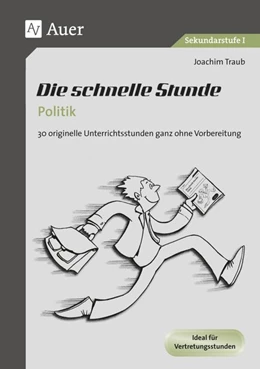 Abbildung von Traub | Die schnelle Stunde Politik | 1. Auflage | 2015 | beck-shop.de